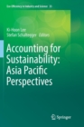Accounting for Sustainability: Asia Pacific Perspectives - Book