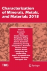 Characterization of Minerals, Metals, and Materials 2018 - Book