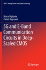 5G and E-Band Communication Circuits in Deep-Scaled CMOS - Book
