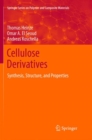 Cellulose Derivatives : Synthesis, Structure, and Properties - Book