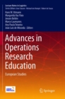 Advances in Operations Research Education : European Studies - Book