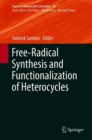 Free-Radical Synthesis and Functionalization of Heterocycles - Book