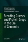 Breeding Grasses and Protein Crops in the Era of Genomics - Book
