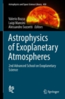Astrophysics of Exoplanetary Atmospheres : 2nd Advanced School on Exoplanetary Science - Book