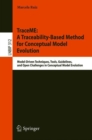 TraceME: A Traceability-Based Method for Conceptual Model Evolution : Model-Driven Techniques, Tools, Guidelines, and Open Challenges in Conceptual Model Evolution - Book