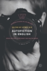 Autofiction in English - Book