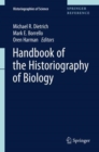 Handbook of the Historiography of Biology - Book