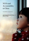 NGOs and Accountability in China : Child Welfare Organisations - Book