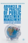 Advances in the Practice of Public Investment Management : Portfolio Modelling, Performance Attribution and Governance - Book
