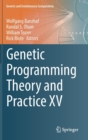 Genetic Programming Theory and Practice XV - Book