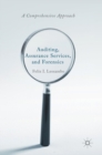 Auditing, Assurance Services, and Forensics : A Comprehensive Approach - Book
