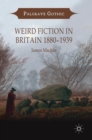 Weird Fiction in Britain 1880-1939 - Book