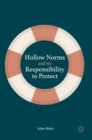 Hollow Norms and the Responsibility to Protect - Book