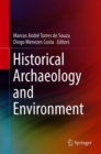 Historical Archaeology and Environment - Book