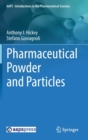 Pharmaceutical Powder and Particles - Book