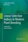 Linear Selection Indices in Modern Plant Breeding - Book