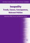 Inequality : Trends, Causes, Consequences, Relevant Policies - Book