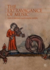 The Extravagance of Music - Book