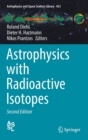Astrophysics with Radioactive Isotopes - Book