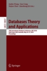 Databases Theory and Applications : 29th Australasian Database Conference, ADC 2018, Gold Coast, QLD, Australia, May 24-27, 2018, Proceedings - Book