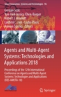 Agents and Multi-Agent Systems: Technologies and Applications 2018 : Proceedings of the 12th International Conference on Agents and Multi-Agent Systems: Technologies and Applications (KES-AMSTA-18) - Book
