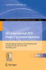 HCI International 2018 - Posters' Extended Abstracts : 20th International Conference, HCI International 2018, Las Vegas, NV, USA, July 15-20, 2018, Proceedings, Part I - Book