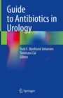 Guide to Antibiotics in Urology - Book