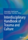 Interdisciplinary Handbook of Trauma and Culture - Book