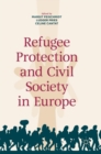 Refugee Protection and Civil Society in Europe - Book