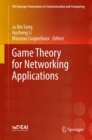 Game Theory for Networking Applications - Book