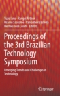 Proceedings of the 3rd Brazilian Technology Symposium : Emerging Trends and Challenges in Technology - Book