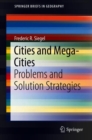 Cities and Mega-Cities : Problems and Solution Strategies - Book