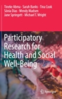 Participatory Research for Health and Social Well-Being - Book