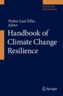 Handbook of Climate Change Resilience - Book