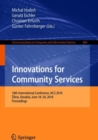 Innovations for Community Services : 18th International Conference, I4CS 2018, Zilina, Slovakia, June 18-20, 2018, Proceedings - Book