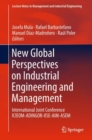 New Global Perspectives on Industrial Engineering and Management : International Joint Conference ICIEOM-ADINGOR-IISE-AIM-ASEM - Book