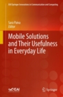 Mobile Solutions and Their Usefulness in Everyday Life - Book