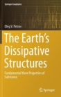 The Earth's Dissipative Structures : Fundamental Wave Properties of Substance - Book