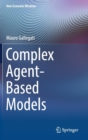 Complex Agent-Based Models - Book