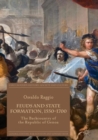 Feuds and State Formation, 1550-1700 : The Backcountry of the Republic of Genoa - Book