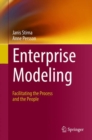 Enterprise Modeling : Facilitating the Process and the People - Book