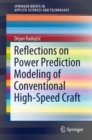 Reflections on Power Prediction Modeling of Conventional High-Speed Craft - Book