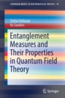 Entanglement Measures and Their Properties in Quantum Field Theory - Book