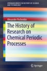 The History of Research on Chemical Periodic Processes - Book