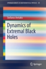 Dynamics of Extremal Black Holes - Book