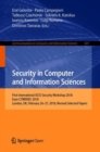 Security in Computer and Information Sciences : First International ISCIS Security Workshop 2018, Euro-CYBERSEC 2018, London, UK, February 26-27, 2018, Revised Selected Papers - Book