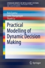 Practical Modelling of Dynamic Decision Making - eBook