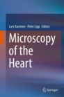 Microscopy of the Heart - Book