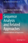 Sequence Analysis and Related Approaches : Innovative Methods and Applications - Book