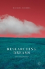 Researching Dreams : The Fundamentals - Book